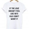 Cool Quote Unisex Tshirt
