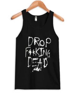 Drop Dead Tanktop