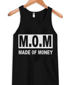 MOM Made Of Money Unisex Adult Tanktop