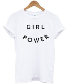 Girl Power Tshirt