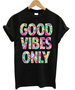 Good Vibes Only Unisex Tshirt