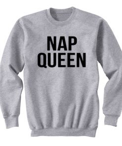 Nap Queen Sweatshirt