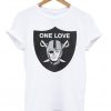 One Love Oakland Raiders Unisex Tshirt