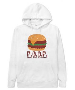 People Order Our Patties Hoodie