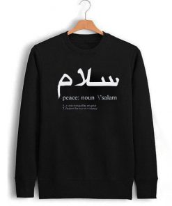 Salam Peace Definition Sweatshirt