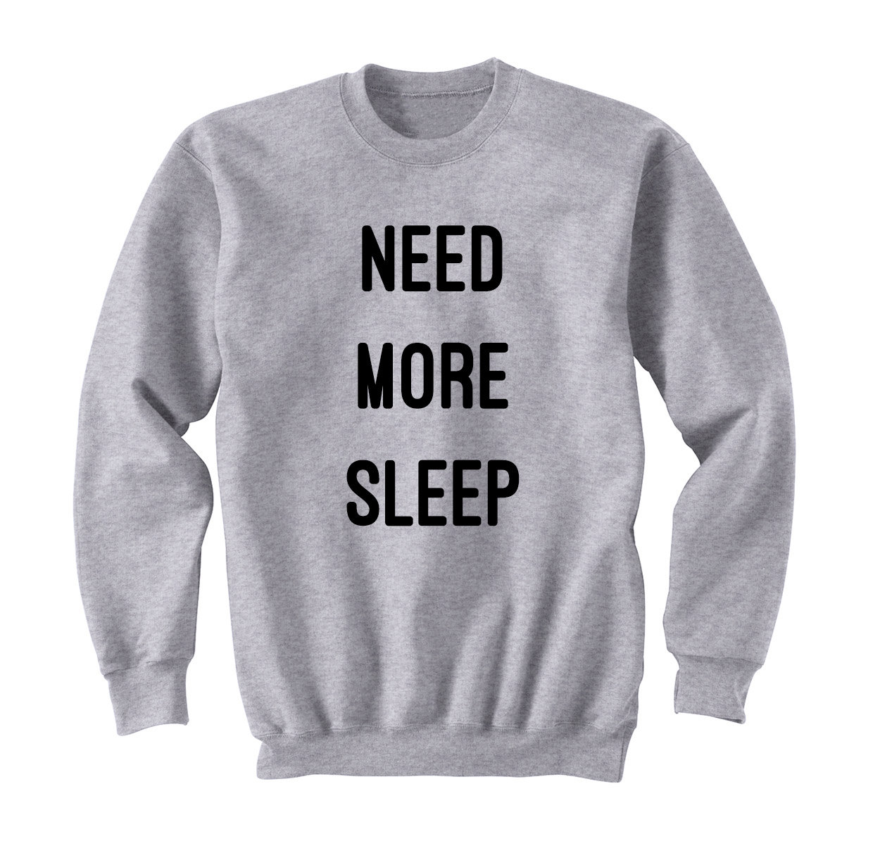 be nice get lots of sleep sweatshirt