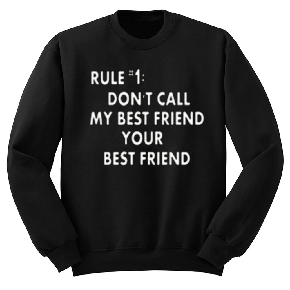 sweatshirt for best friend