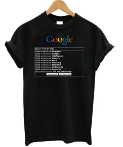 Google Search Women Black Are T-shirt