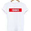 1980 T-shirt