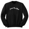 Leave Me Alone Sweatshirt