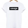 Savage T-shirt