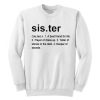 Sister Definition Sweatshirt
