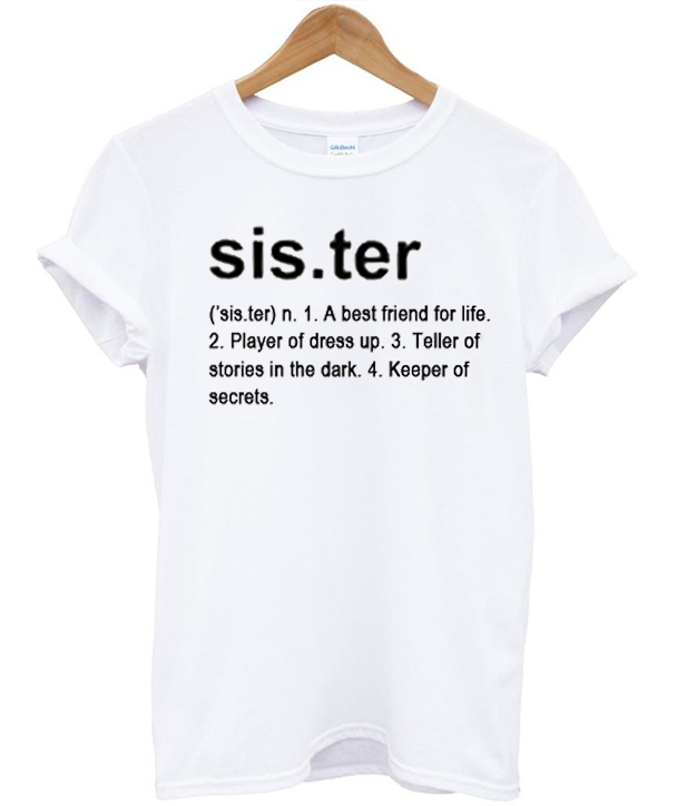 Sister Definition T Shirt