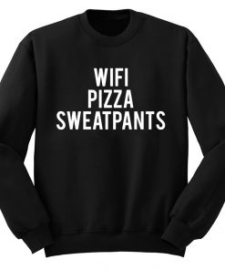 Wifi Pizza Sweatpants Sweatshirt