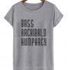 Bass Archibald Humphrey T-shirt