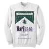 Marijuana Sweatshirt