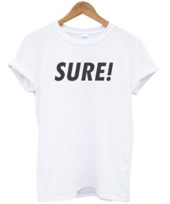 Sure T-shirt