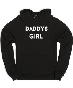 Daddys Girl Hoodie
