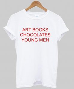 Art Books Chocolates Young Men T-shirt