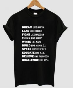 Black History Quote T-shirt