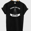 Thank God For Auto Save T-shirt