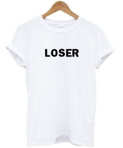 Loser T-shirt