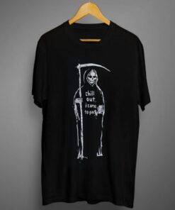 Chill Out I Came To Party T-shirt