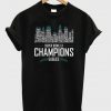 Champions Eagles Super Bowl T-shirt