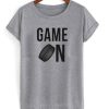 Game On T-shirt