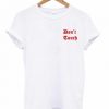 Don't Touch T-shirt