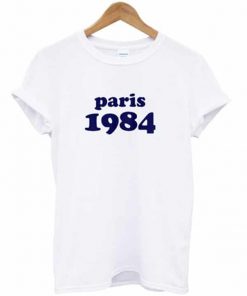 Paris 1984 T-shirt