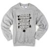 Funny Quote Sweatshirt
