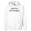 Angel Face Devil Thoughts Hoodie