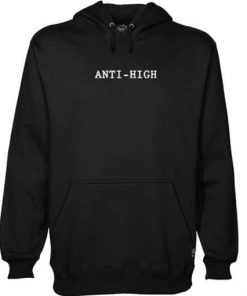 Anti High Hoodie