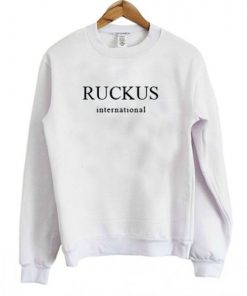 Ruckus International Sweatshirt