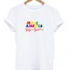 Make America Gay Again T-shirt