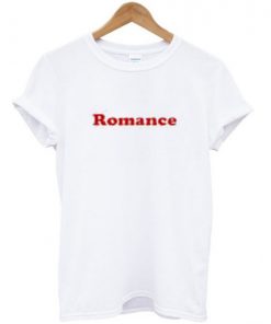 Romance T-shirt