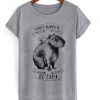 Dont Worry Be Capy T-shirt