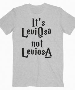 Harry Potter It’s Leviosa Not Leviosa T-Shirt