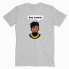 Hey Auntie Erick Killmonger T-shirt