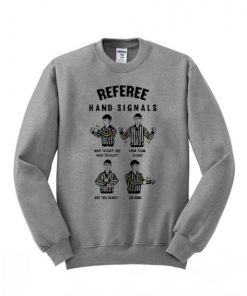 Referee Hand Signal Sweatshirt