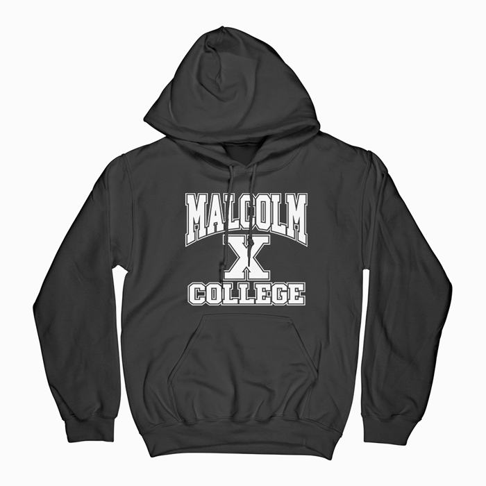 Malcolm X College Hoodie - wearyoutry.com
