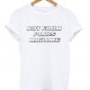 Not From Paris Madam T-shirt
