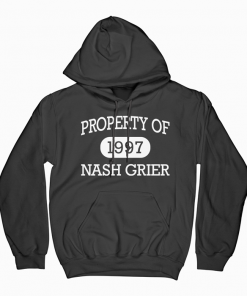 Property Of Nash Grier Hoodie