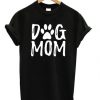 Dog Mom Paw T-shirt
