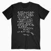 Please Let Me Get What I Want This Time T-shirt