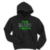 The Beast Is Back Hoodie