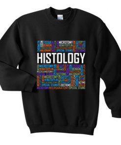 Histology Sweatshirt