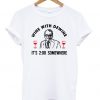 Wine With Dewine T-shirt