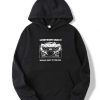 Everybody Said It Would Hurt In The End Hoodie